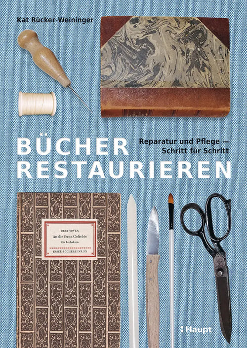 Fachbuch, Buchbinden, Hauptverlag Bern Bücher Restaurieren.
